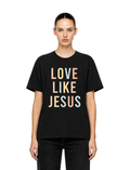 (PRE PACK) Love Like Jesus Graphic Top